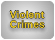 Violent Crimes